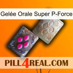 Gelée Orale Super P-Force 38